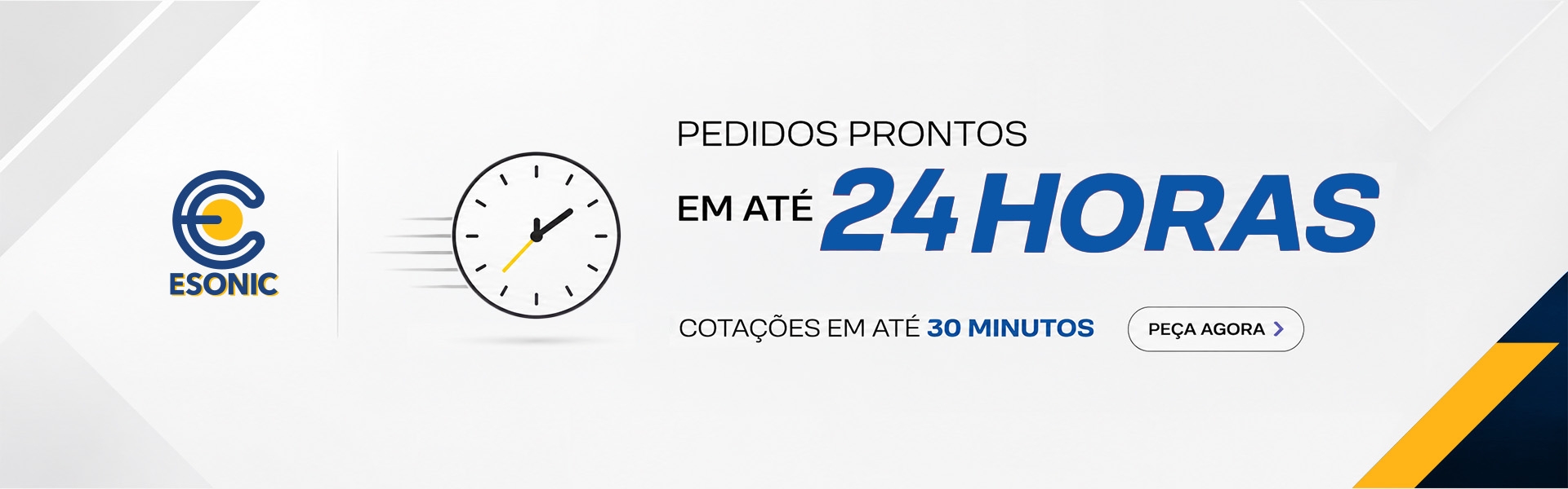Pedidos prontos em até 24 horas / Cotações em até 30 minutos